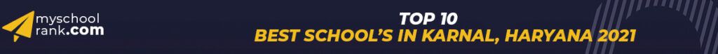 Top 10 Best School in Karnal 2021 top-10-best-school-in-karnal