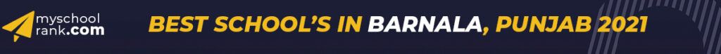 Top 10 Best School in Barnala 2021 top-10-best-school-in-barnala