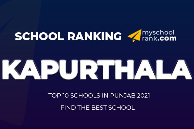 Top 10 School in Kapurthala 2021 Ranking Top 10 Best School in Kapurthala 2021 Ranking