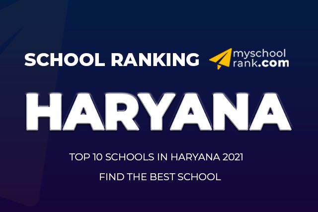 Top 10 Best School in Haryana Ranking 2021 Top 10 best school in haryana ranking 2021